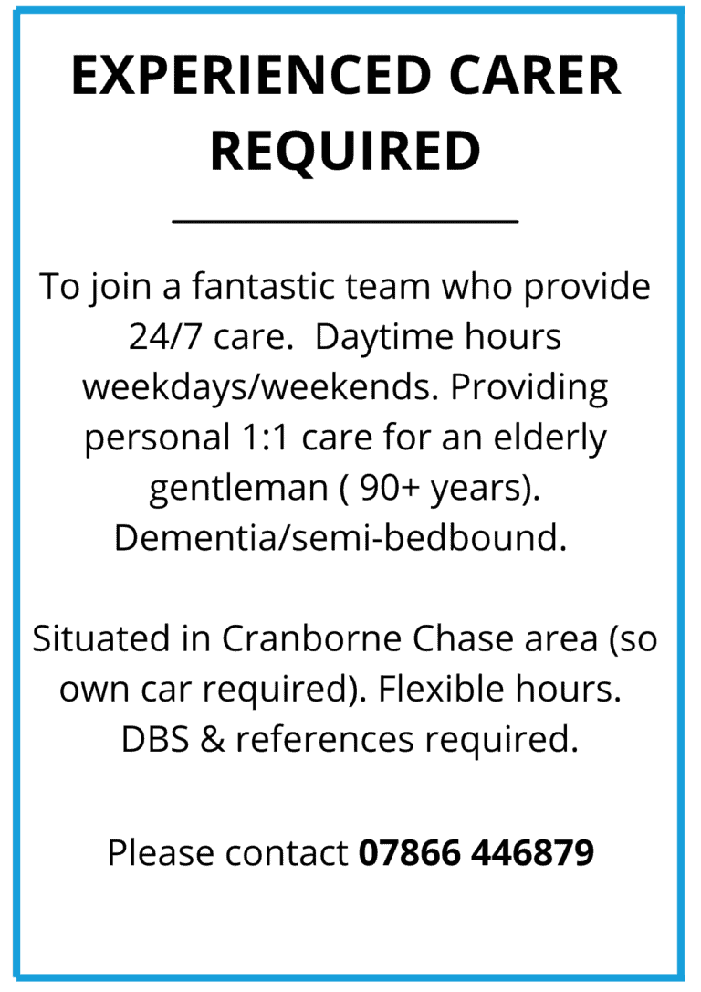 Experienced Carer Required – Cranborne Chase
