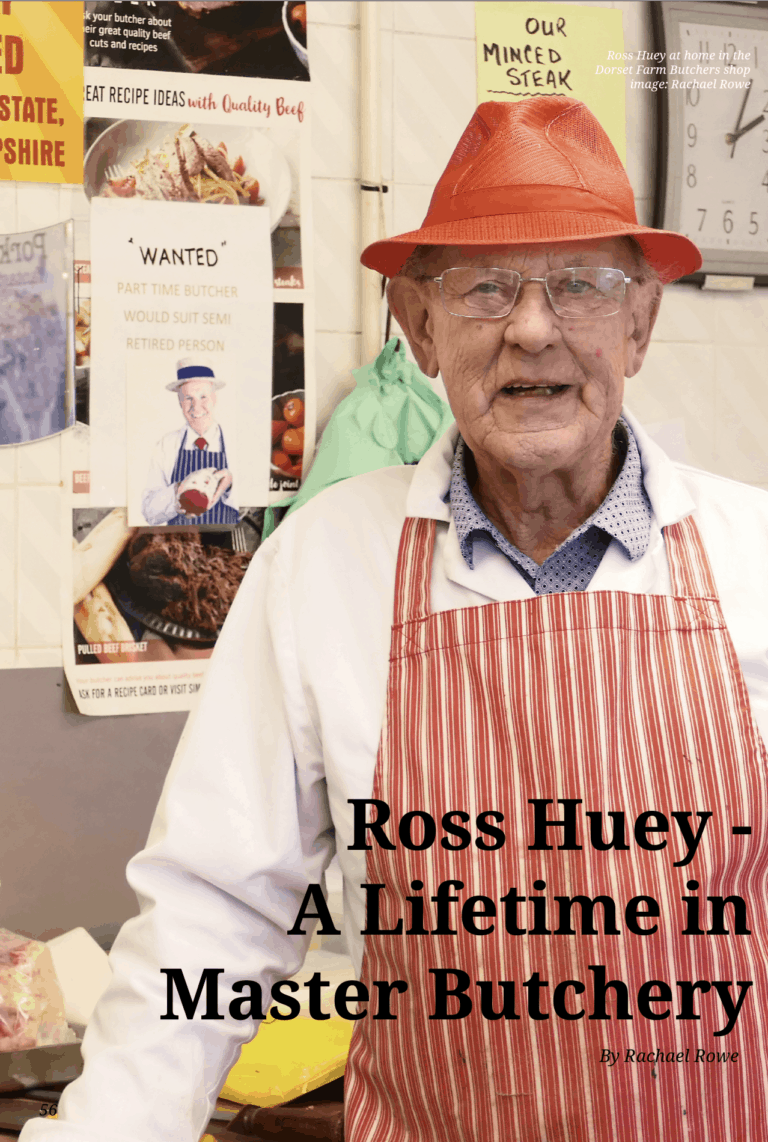 The 79yr old Master Butcher – Ross Huey at Dorset Farm Butchers