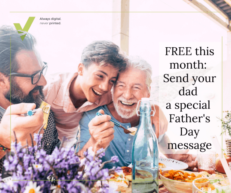 Send your dad a special Father’s Day message