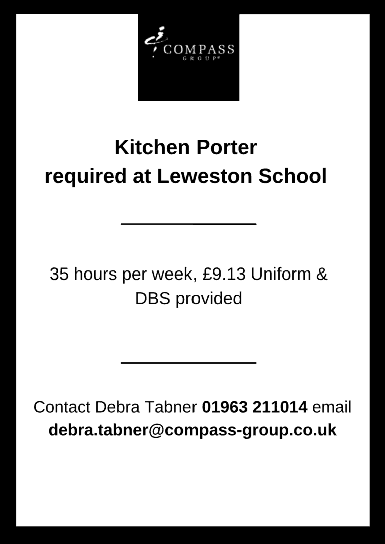Kitchen Porter required at Leweston School