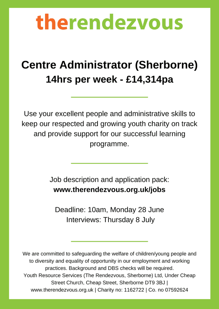 THE RENDEZVOUS | Centre Administrator (Sherborne)