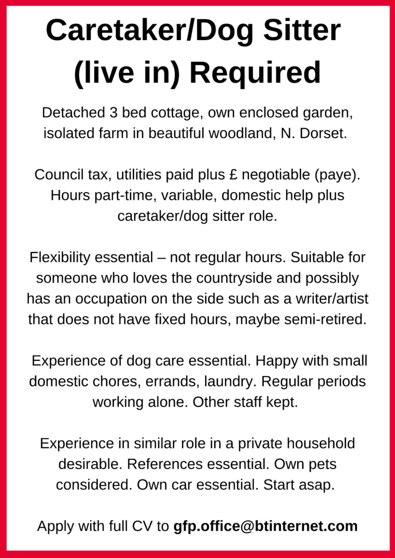 Caretaker/Dog Sitter (live in) Required