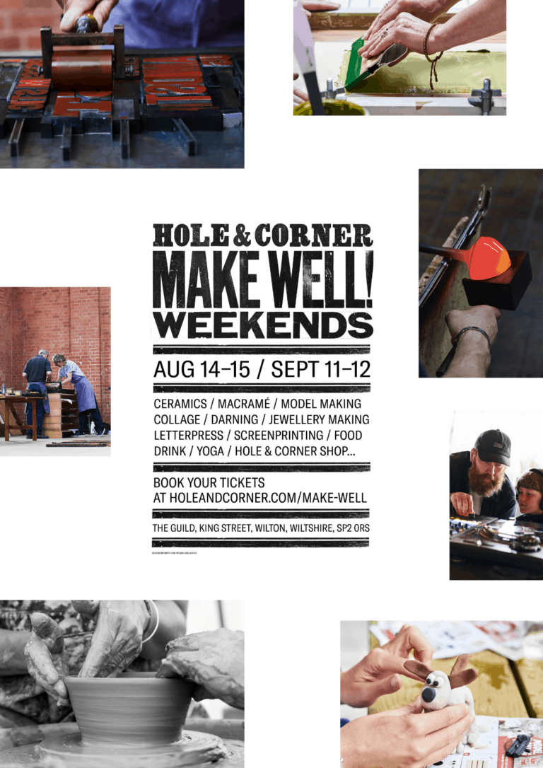 Hole & Corner MAKEWELL! WEEKENDS
