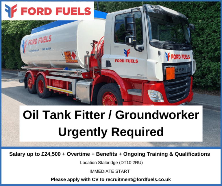 Oil Tank Fitter / Ground worker Urgently Required | Ford Fuels