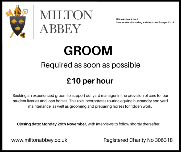 Groom Required | Milton Abbey School