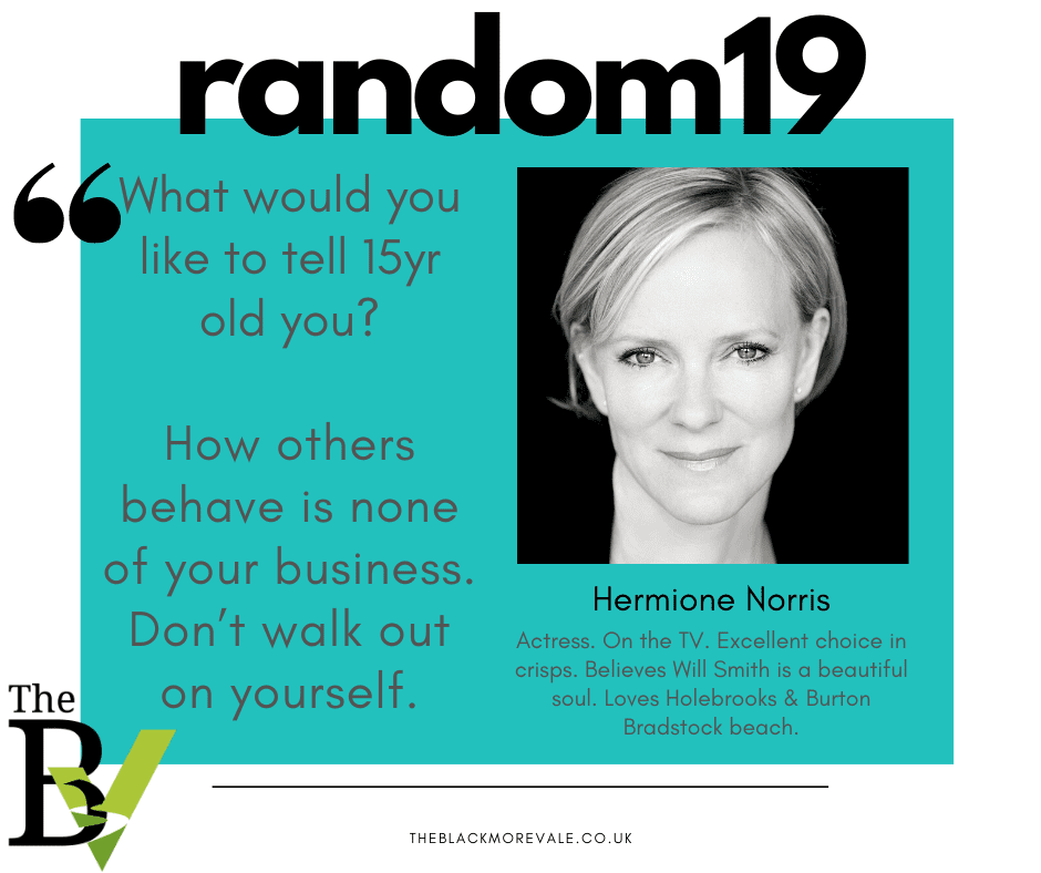 Hermione Norris answers the Random 19 questions from the BV magazine