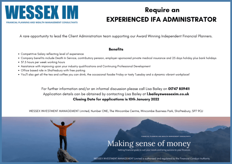 Experienced IFA Administrator required by Wessex Investment Management Ltd