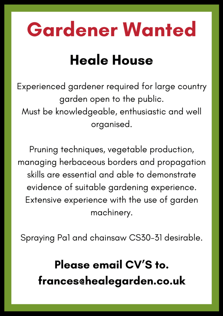 Gardener Wanted | Heale House