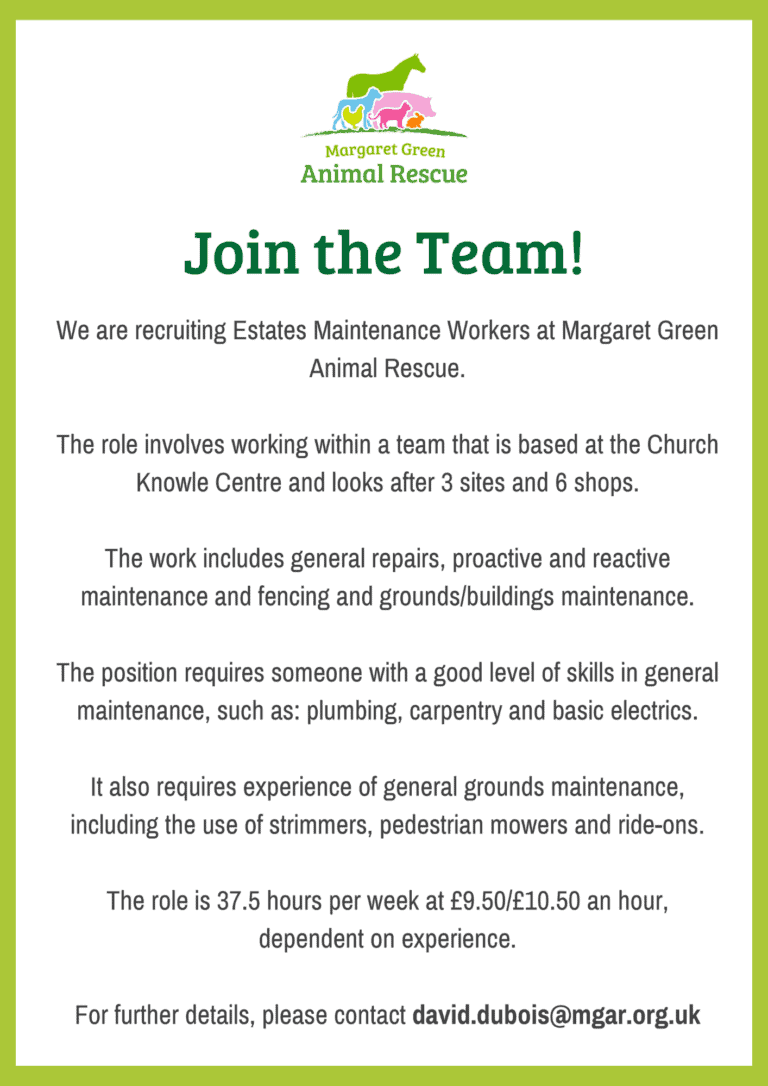 Estates Maintenance Workers | Margaret Green Animal Rescue.