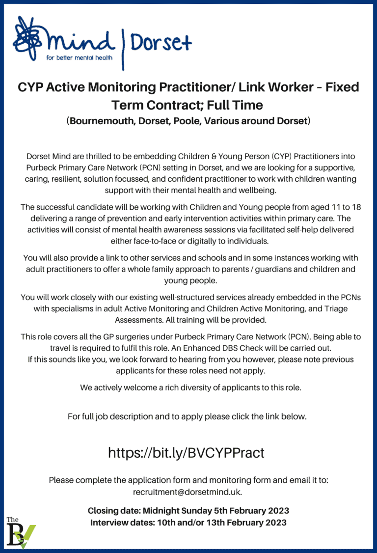 CYP Active Monitoring Practitioner/ Link Worker – Fixed Term Contract; Full Time | Dorset Mind