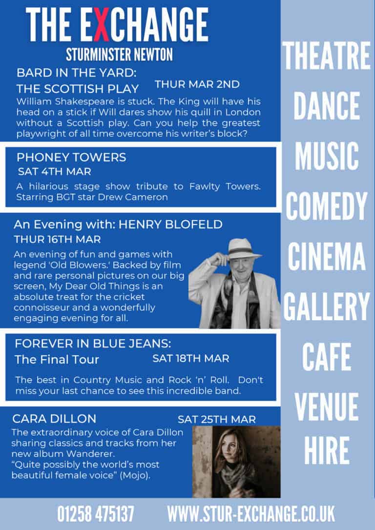 What’s on at the Exchange Sturminster Newton March 2023