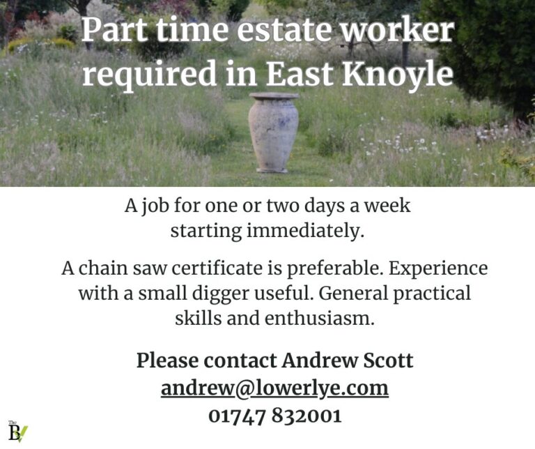 Part time estate worker required in East Knoyle