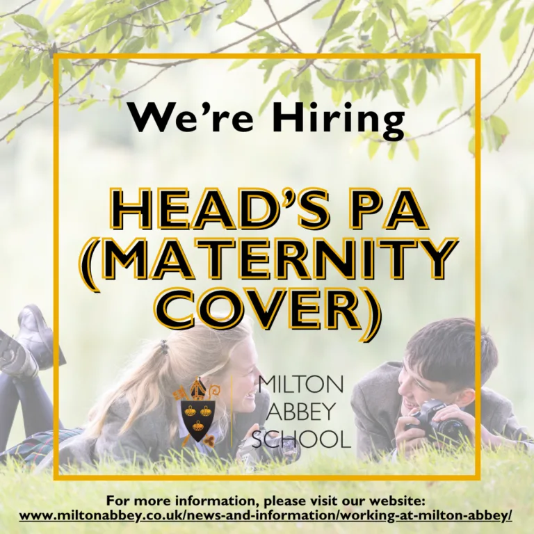 Heads PA (Maternity Cover) | Milton Abbey School